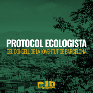 Engeguem el Protocol Ecologista!