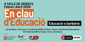 Educació o barbàrie – V Cicle de debats en clau d’educació